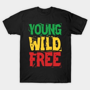 Young Wild Free T-Shirt